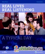 Real Lives Real Listening: A Typical Day Intermediate (+ Audio CD)