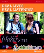 Real Lives Real Listening: A Place I Know Well Elementary (+ Audio CD)