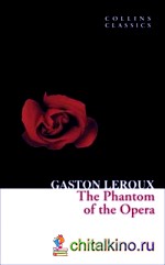 The Phantom of the Opera