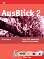 AusBlick 2: Arbeitsbuch (+ Audio CD)