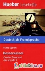 Der Besserwisser