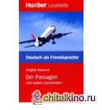 Der Passagier Und Andere Geschichten — Leseheft