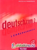 Deutsch: Com: Lehrerhandbuch A2