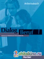 Dialog Beruf 1 Arbeitsbuch