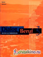 Dialog Beruf 3 Kursbuch