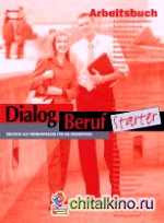 Dialog Beruf Starter Arbeitsbuch