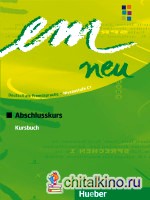 em neu 2008 Abschlusskurs: Kursbuch