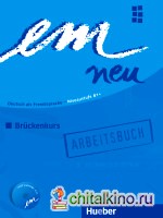 em neu 2008 Bruckenkurs: Arbeitsbuch (+ Audio CD)