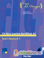 Fit fürs Goethe-Zertifikat A1: Start Deutsch 1. Lehrbuch (+ Audio CD)