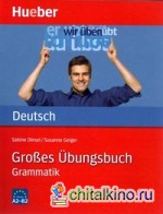 Grosses Ubungsbuch Deutsch: Grammatik