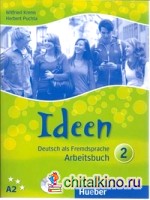 Ideen 2: Arbeitsbuch mit 2 Audio-CDs zum Arbeitsbuch (+ Audio CD)