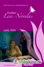 Julie, Koln: Leseheft (+ Audio CD)