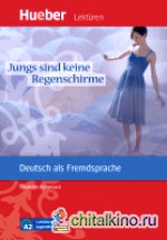 Jungs sind keine Regenschirme: Leseheft