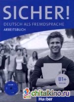 Sicher! B1+ Arbeitsbuch (+ Audio CD)