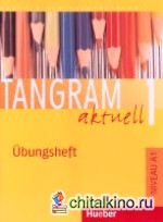 Tangram aktuell 1 Ubungsheft