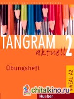 Tangram aktuell 2: Ubungsheft