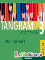 Tangram aktuell 3: Ubungsheft