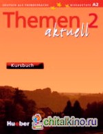 Themen aktuell 2 Kursbuch