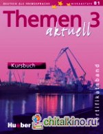 Themen aktuell 3 Zertifikatsband Kursbuch