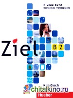 Ziel B2, Band 2, Lektion 9-16: Kursbuch
