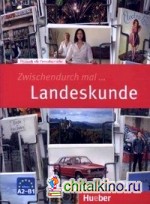 Zwischendurch mal Landeskunde