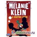 Introducing Melanie Klein: A Graphic Guide