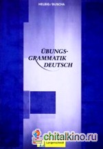 Übungsgrammatik Deutsch (B2-C2)
