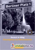Berliner Platz 1 NEU — Deutschglossar zum Wortschatzlernen: Deutsch im Alltag