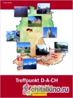 Berliner Platz 3 Neu: Treffpunkt D-A-CH Landeskundeheft