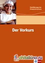 Der Vorkurs
