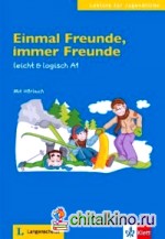 Einmal Freunde, immer Freunde (+ Audio CD)