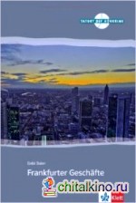 Frankfurter Geschaefte A2/B1 Buch (+ Audio CD)