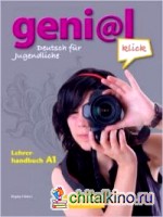 Geni@l klick A1 — Lehrerhandbuch mit integriertem Kursbuch: Deutsch als Fremdsprache für Jugendliche