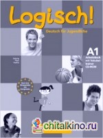 Logisch A1: Arbeitsbuch + CD-ROM, + CD (+ CD-ROM)