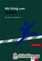 Mit Erfolg zum TestDaF: Uebungs- und Testbuch (+2 CDs) (+ Audio CD)