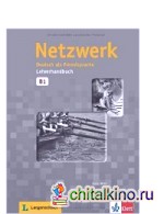 Netzwerk B1 Lehrerhandbuch