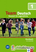 Team Deutsch 1: Kursbuch (+ 2 Audio-CDs)