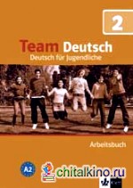 Team Deutsch 2: Arbeitsbuch