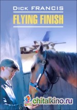 Бурный финиш: Книга для чтения на английском языке