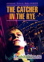 The catcher in the rye