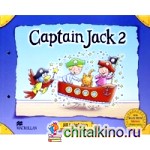 Captain Jack 2: Pupil's Book Pack