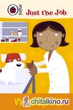 Just the Job: Violet the Vet