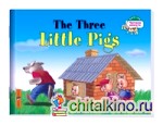 Три поросенка: The Three Little Pigs (на английском языке)