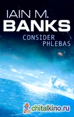 Consider Phlebas