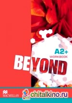 Beyond A2+ Workbook