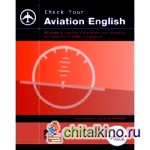 Check Your Aviation English (+ Audio CD)