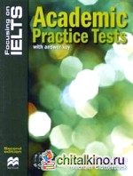 Focusing on IELTS: Academic Practice Tests with answer key (+ Audio CD)