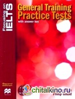 Focusing on IELTS: General Training Practice Tests Reader