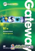 Gateway B1+: Student's Book Plus Online Pack