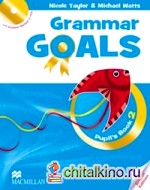 Grammar Goals Level 2 Pupil's Book Pack